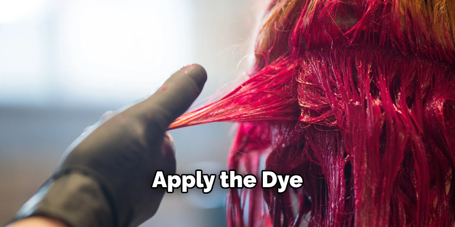 Apply the Dye