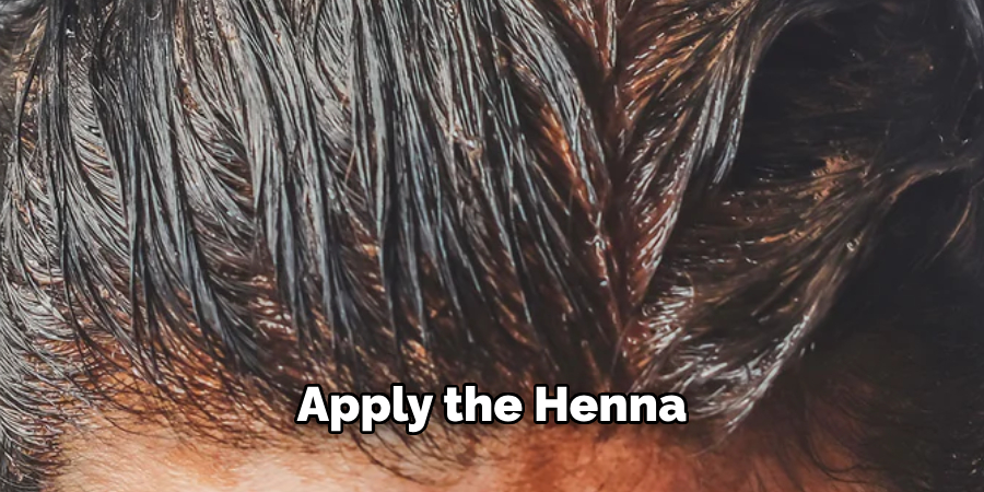 Apply the Henna Mixture