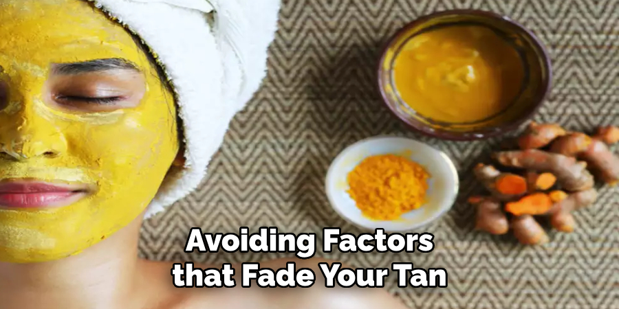 Avoiding Factors that Fade Your Tan