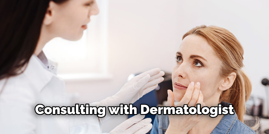 Consulting with a Dermatologist