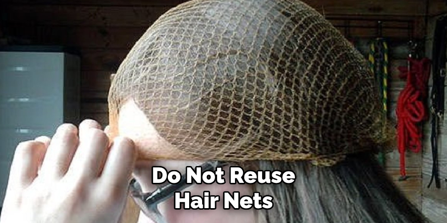 Do Not Reuse Hair Nets