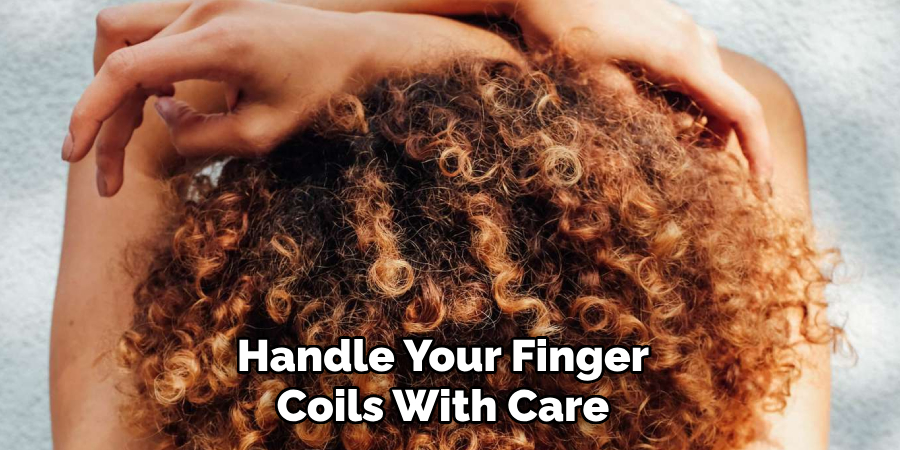 Handling Your Finger Coils With Care