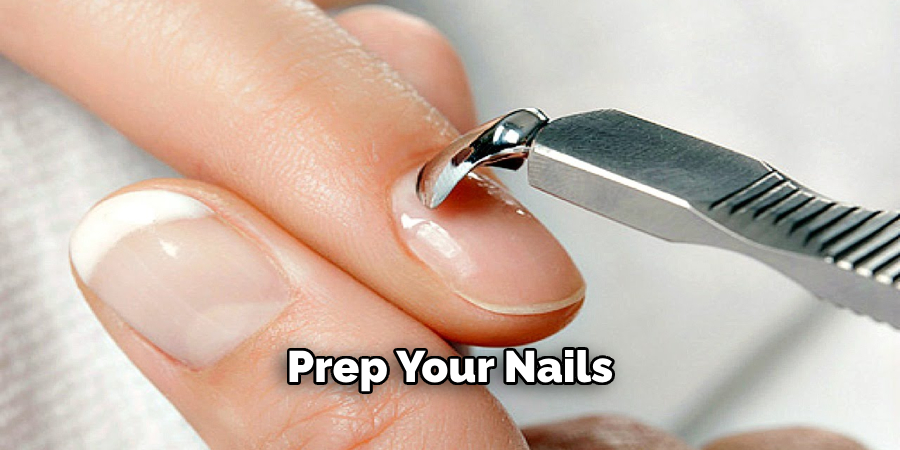 Prep Your Nails