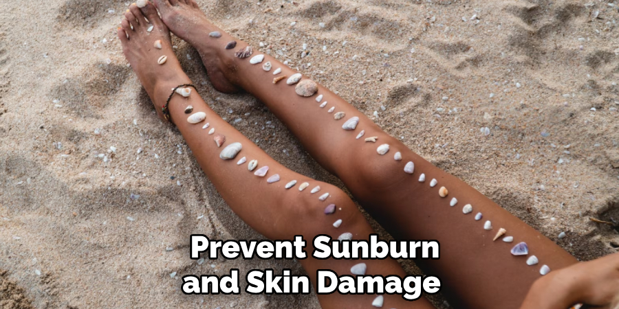 Prevent Sunburn and Skin Damage