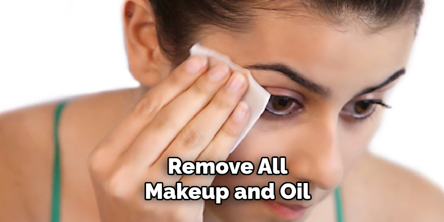 Remove All Makeup and Oil