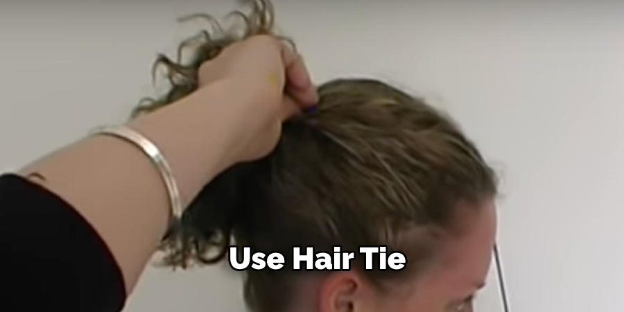 Use Hair Tie