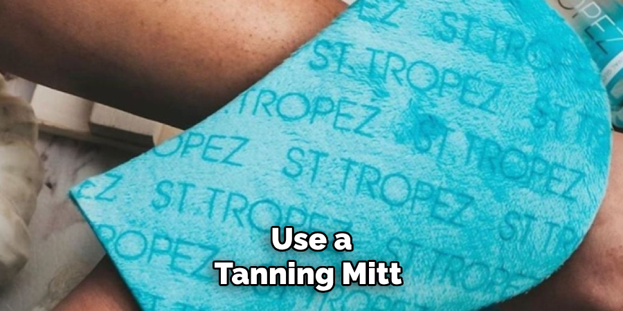 Use a Tanning Mitt 