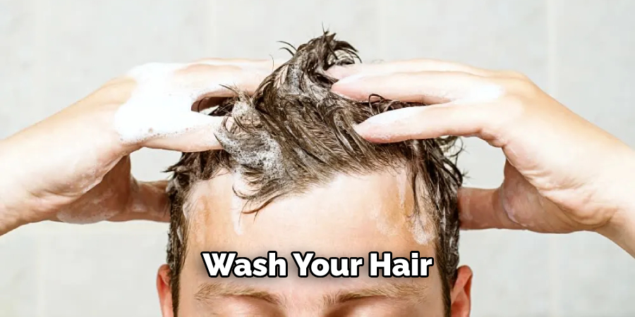 Wash Your Hair