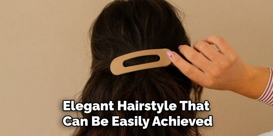 Elegant Hairstyle That 
Can Be Easily Achieved