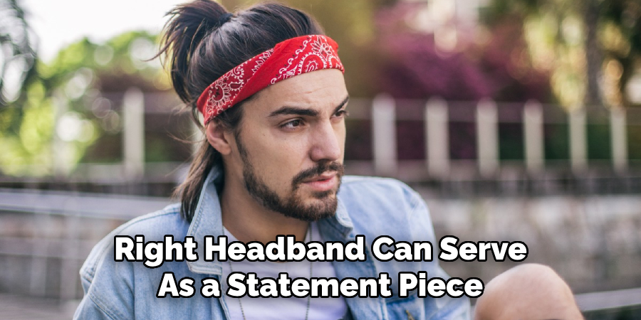 Right Headband Can Serve As a Statement Piece