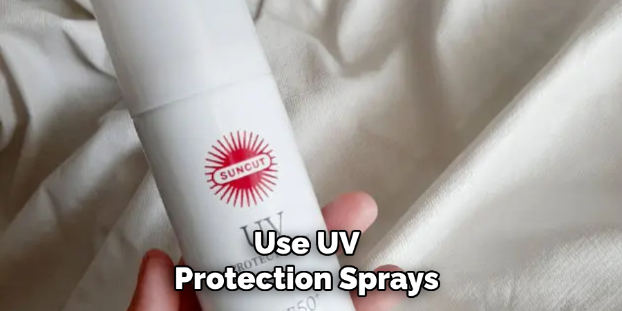 Use UV Protection Sprays