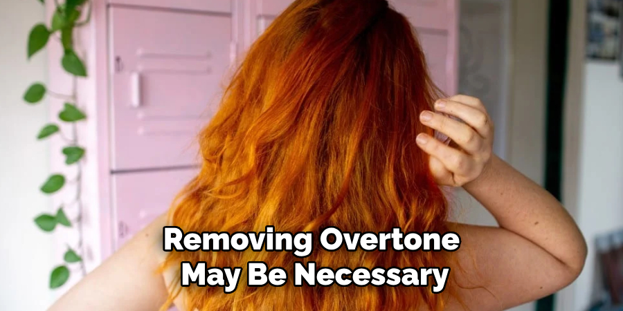 Removing Overtone
 May Be Necessary