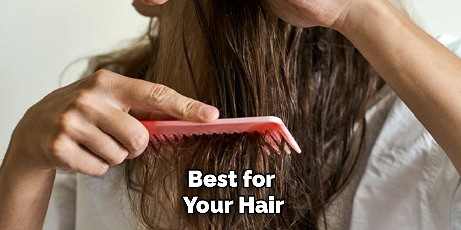 Best for
Your Hair