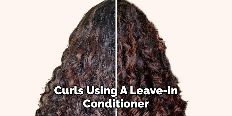 Curls Using A Leave-in Conditioner
