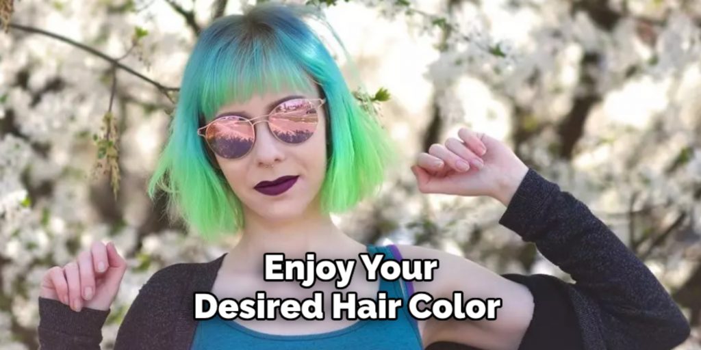 Enjoy Your
Desired Hair Color