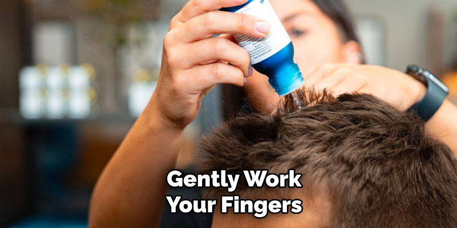 Gently Work
Your Fingers