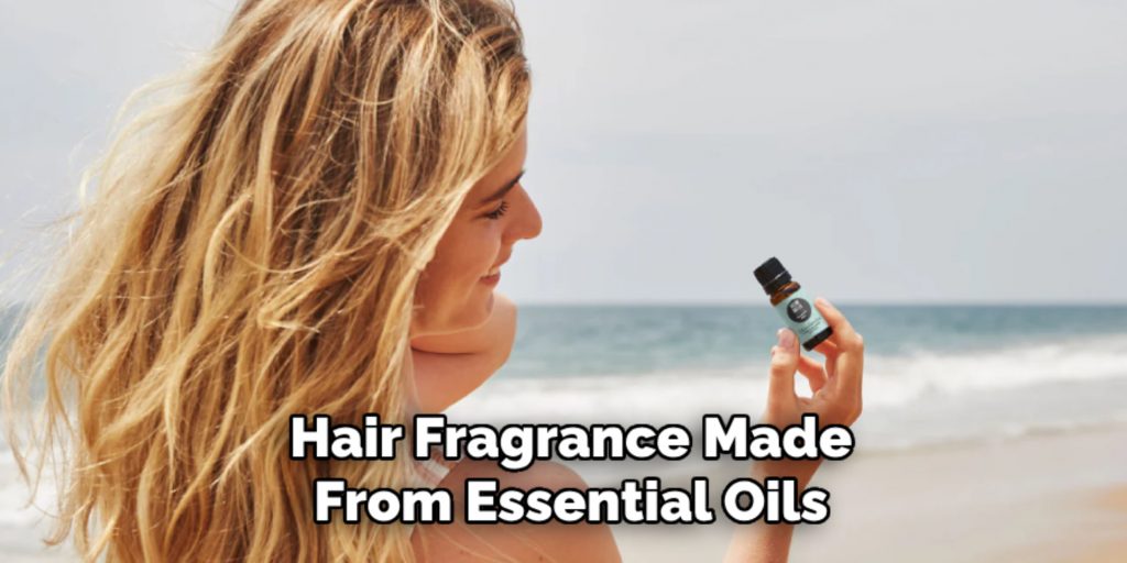 Hair Fragrance Made
From Essential Oils