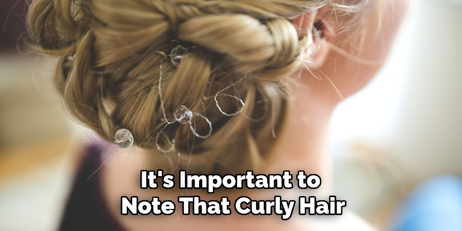 It's important to note that curly hair