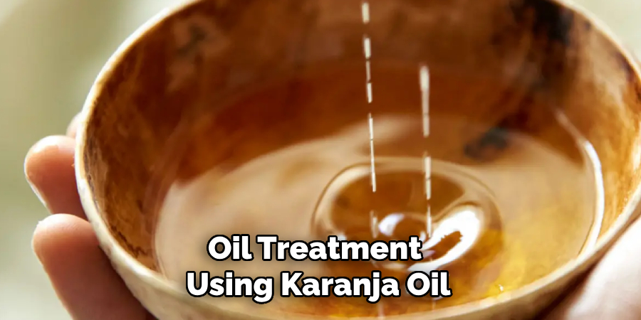 Oil Treatment
Using Karanja Oil