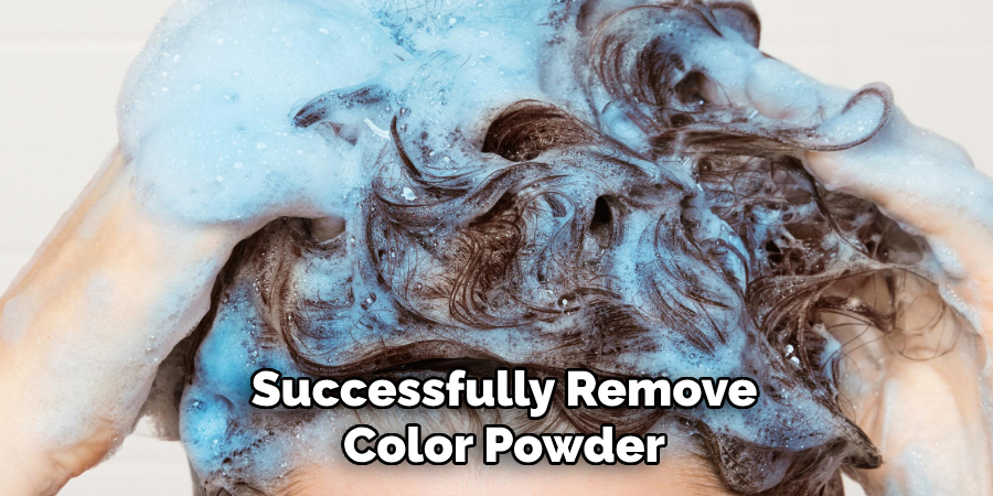 Successfully Remove
Color Powder