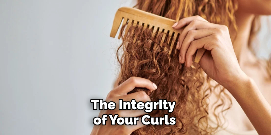 The Integrity
of Your Curls