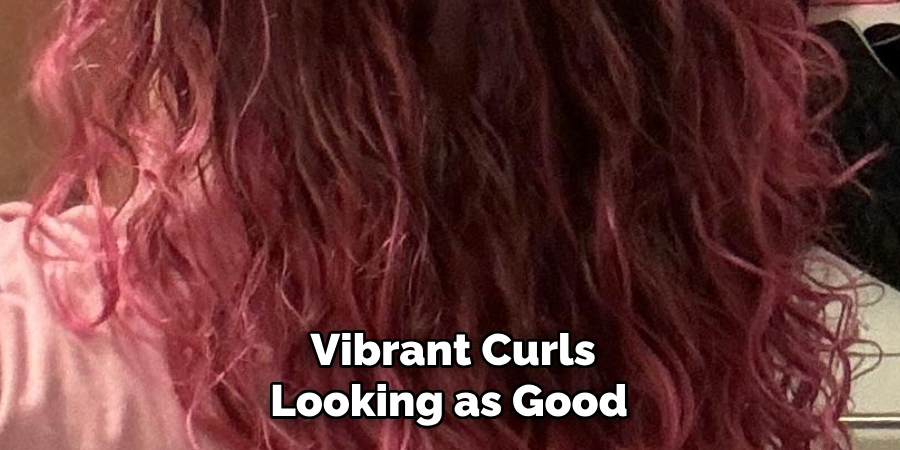 Vibrant Curls
Looking as Good