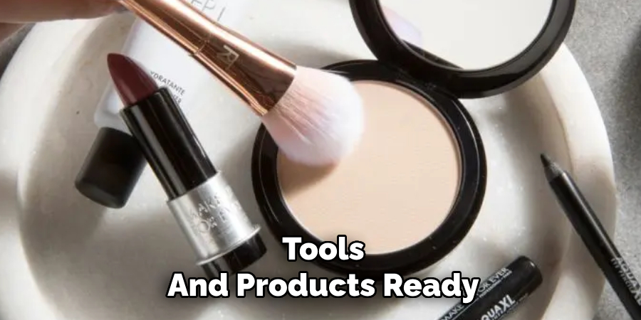 Tools
And Products Ready