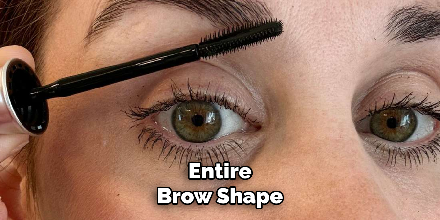 Entire
Brow Shape