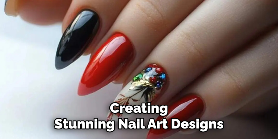 Creating
Stunning Nail Art Designs