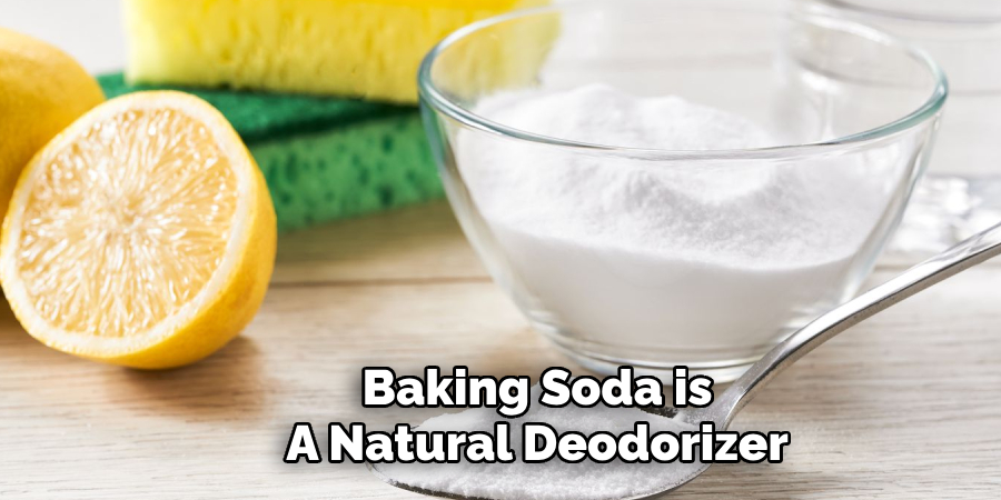 Baking Soda is
A Natural Deodorizer