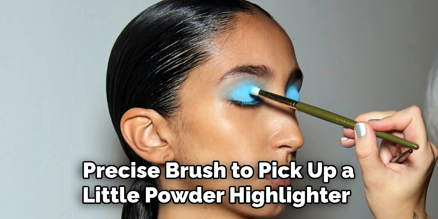 Precise Brush to Pick Up a
Little Powder Highlighter S