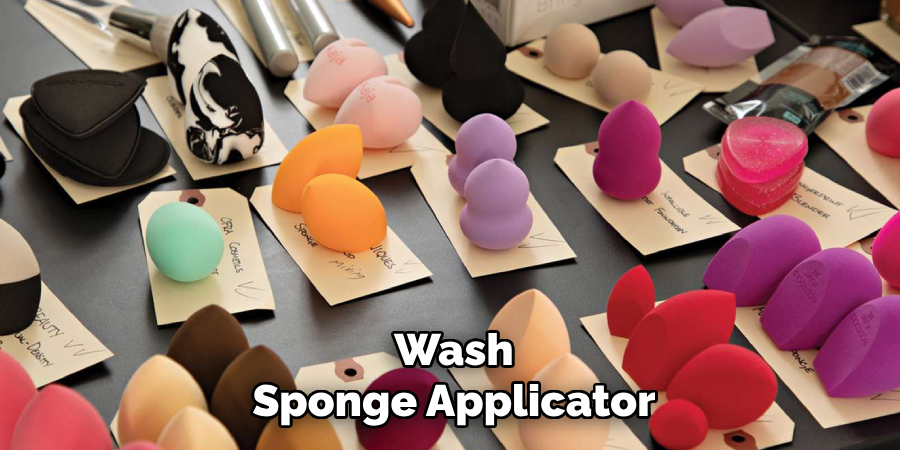 Wash
Sponge Applicator