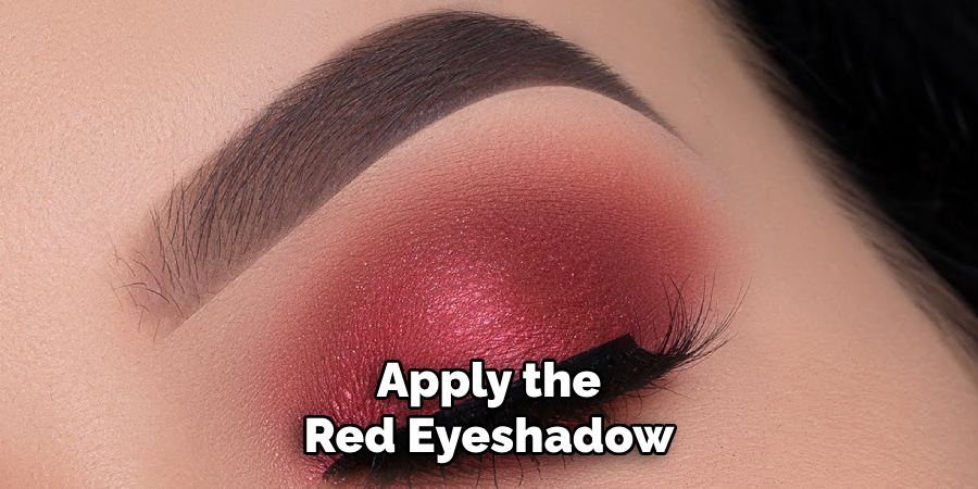 Apply the Red Eyeshadow