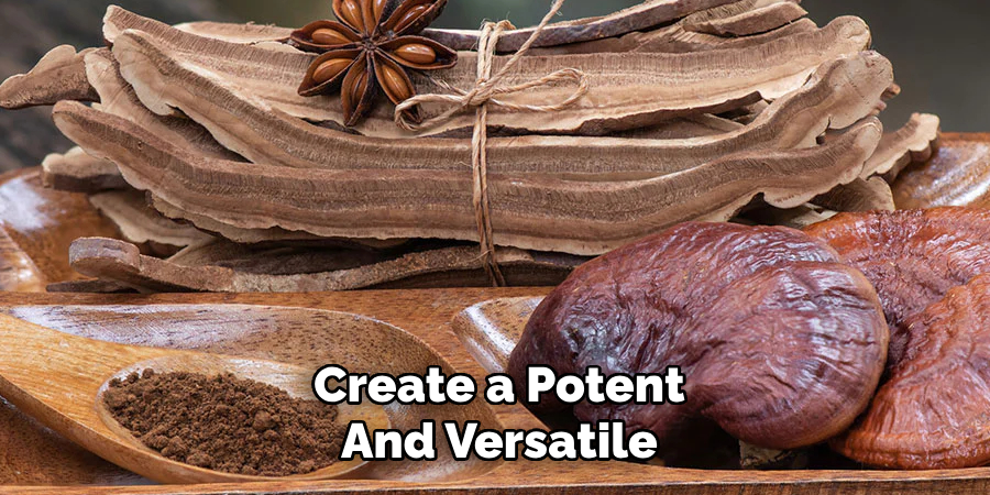 Create a Potent
And Versatile 