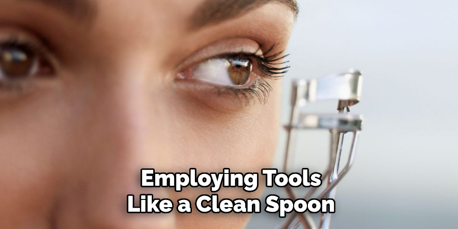 Employing Tools
Like a Clean Spoon