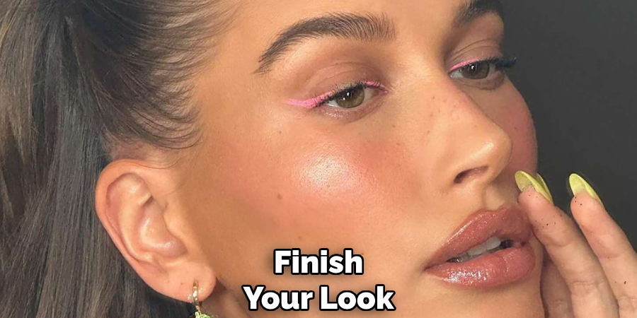 Finish Your Look