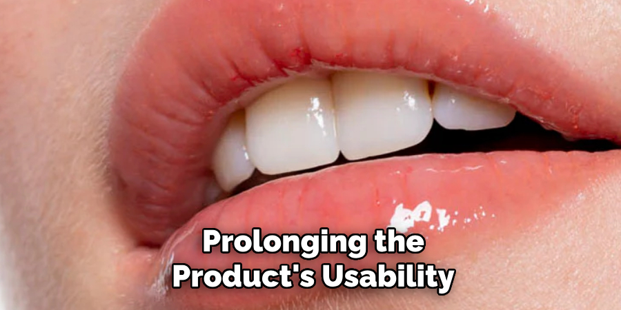 Prolonging the
Product's Usability