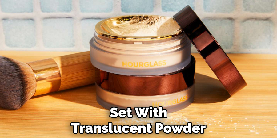 Set With
Translucent Powder