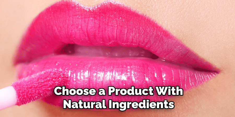 Choose a Product With Natural Ingredients