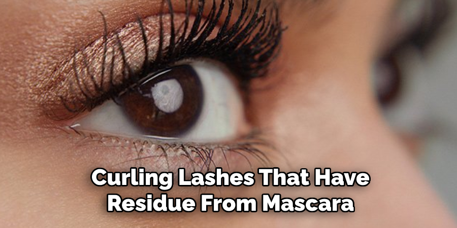 Curling Lashes That Have Residue From Mascara
