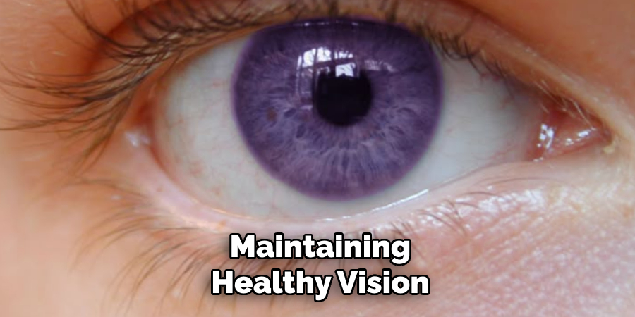 Maintaining Healthy Vision