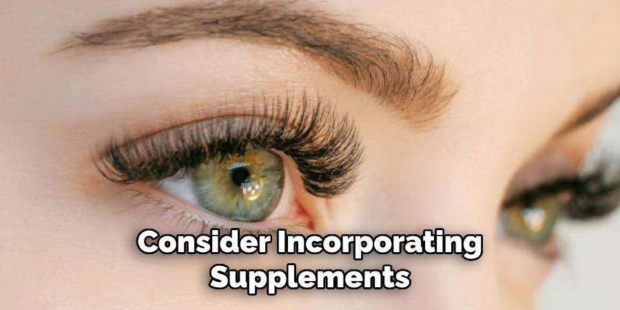 Consider Incorporating Supplements