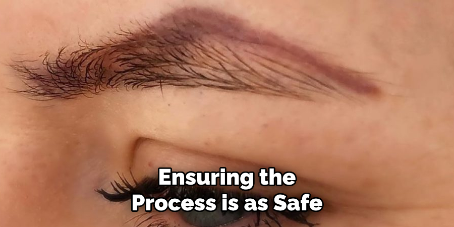 Ensuring the Process is as Safe