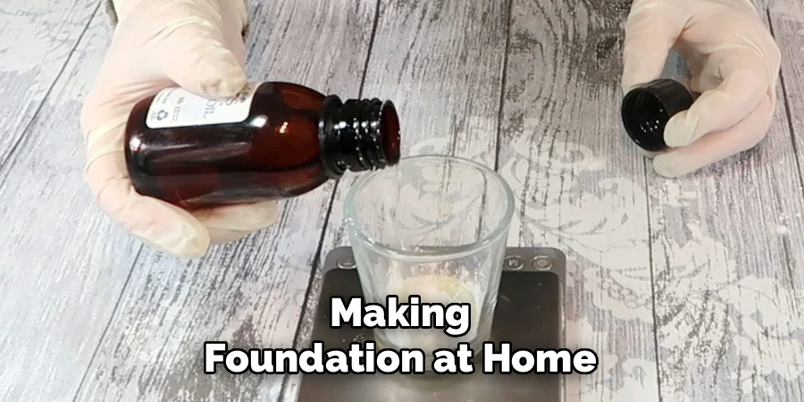 Making Foundation at Home