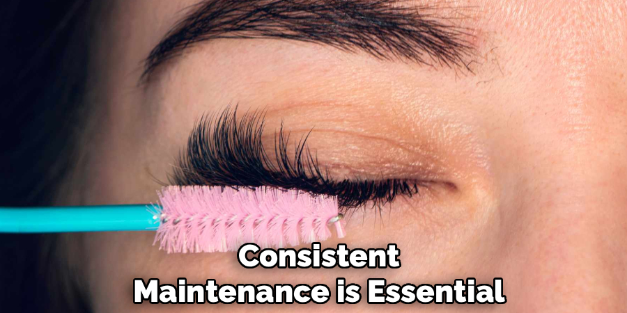 Consistent
Maintenance is Essential