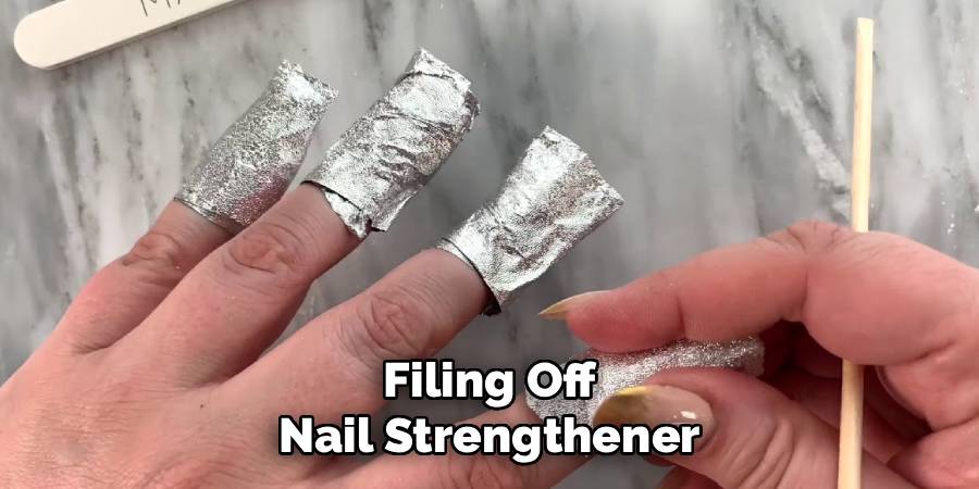 Filing Off Nail Strengthener
