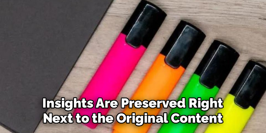 insights are preserved right next to the original content