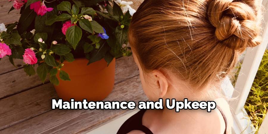 Maintenance and Upkeep