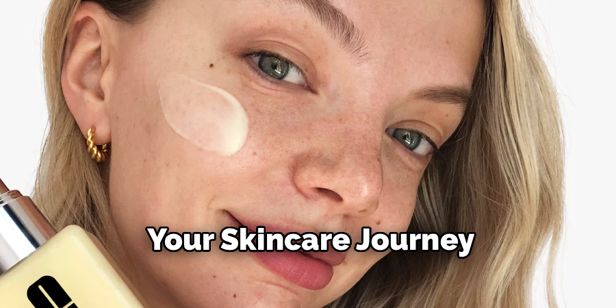 Your Skincare Journey