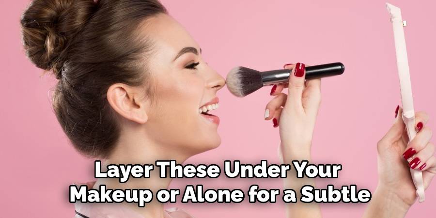 Layer These Under Your Makeup or Alone for a Subtle
